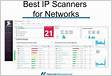 What Are the Best IP Scanners for Network Managemen